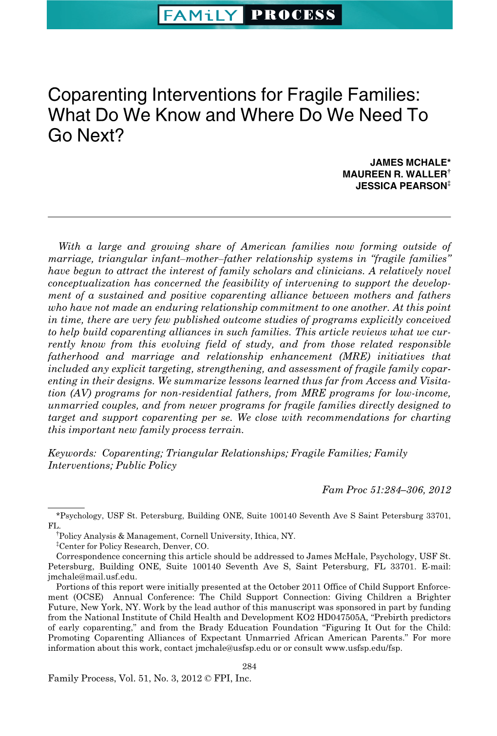 Coparenting Interventions for Fragile Families: What Do We Know and Where Do We Need to Go Next?