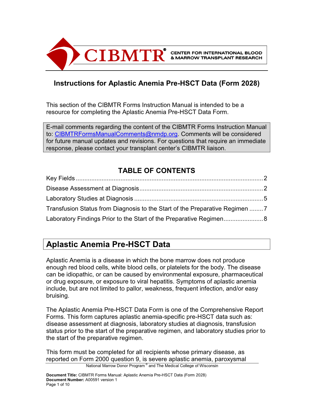 Aplastic Anemia Pre-HSCT Data (Form 2028)