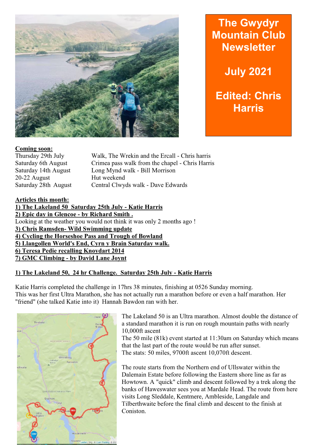 The Gwydyr Mountain Club Newsletter July 2021 Edited: Chris Harris