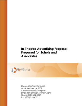 In-Theatre Advertising Proposal Prepared for Scholz and Associates