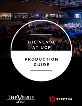 The Venue at UCF Production Guide