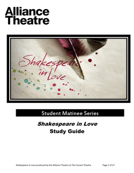 Student Matinee Series Shakespeare in Love Study Guide