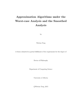 Approximation Algorithms Under the Worst-Case Analysis and the Smoothed Analysis