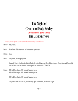 The Night of Great and Holy Friday (The Matins Service of Great Saturday) the LAMENTATIONS