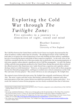 Exploring the Cold War Through the Twilight Zone: Five Episodes in a Journey to a Dimension of Sight, Sound and Mind