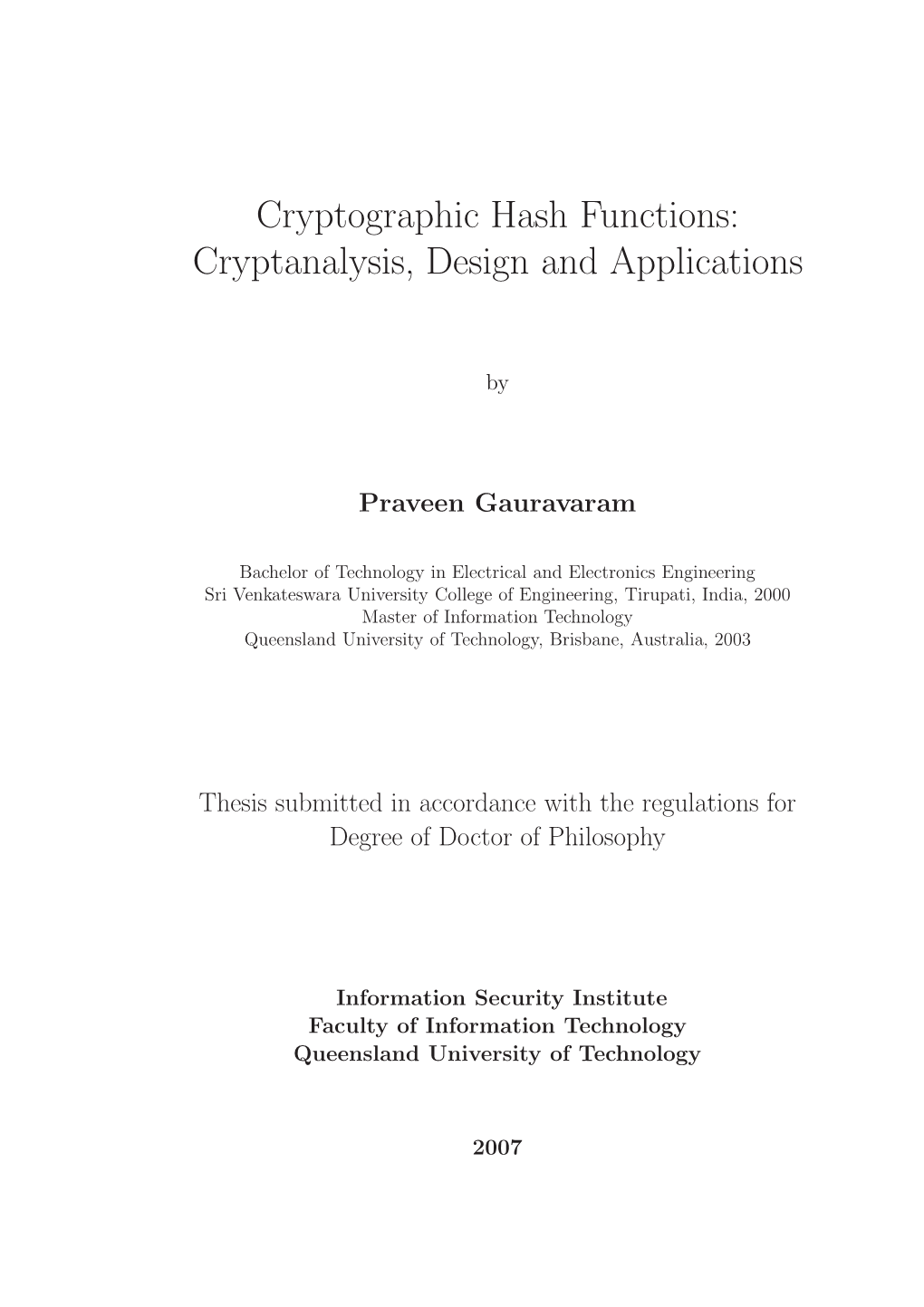 Cryptographic Hash Functions: Cryptanalysis, Design and Applications