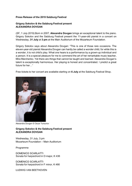 Press Release of the 2019 Salzburg Festival Grigory Sokolov & the Salzburg Festival Present ALEXANDRA DOVGAN (SF, 1 July