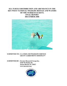 Sea Turtle Distribution and Abundance in the Key West National Wildlife Refuge and Waters of the Marquesas Keys