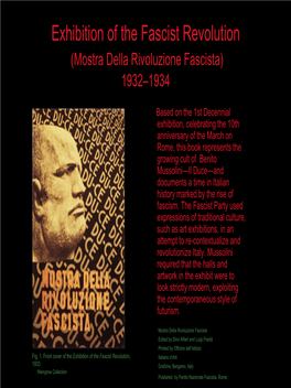 Exhibition of the Fascist Revolution (Mostra Della Rivoluzione Fascista) 1932–1934