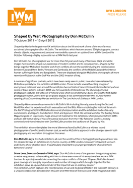 Shaped by War: Photographs by Don Mccullin 7 October 2011 – 15 April 2012