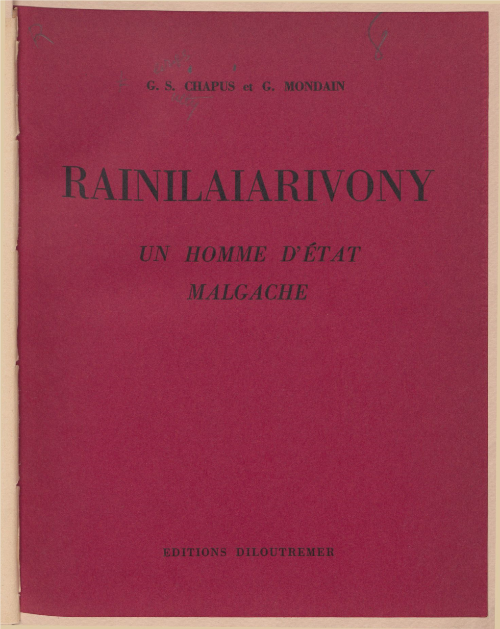 Rainilaiarivony. Un Homme D'état Malgache