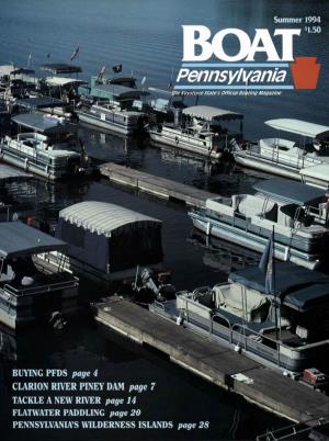 Summer 1994 Boat Pennsylvania Summer 1994 Pennsylvania Vol.11 No.3 Fish & Boat Commission James S