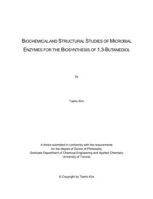 Biochemical and Structural Studies of Microbial