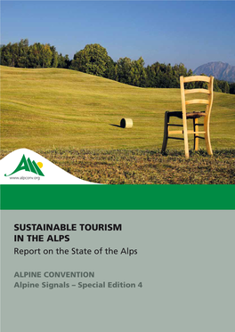 SUSTAINABLE TOURISM in the ALPS Report on the State of the Alps