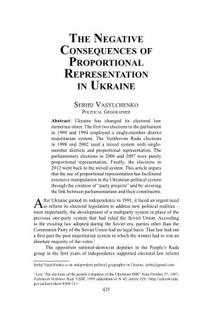The Negative Consequences of Proportional Representation in Ukraine