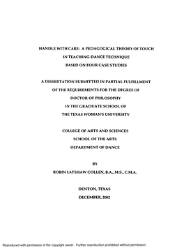 Handle with Care: a Pedagogical Theory of Touch in Teaching Dance Technique Based on Four Case Studies a Dissertation Submitted