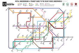 Metal Underground: a Transit Guide to the Heavy Music Underworld from the Non-Metal Overworld