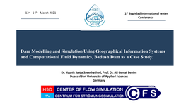 Dam Modelling and Simulation Using Geographical Information Systems and Computational Fluid Dynamics, Badush Dam As a Case Study