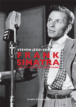 FRANK SINATRA, UNE MYTHOLOGIE AMÉRICAINE Davis Jr