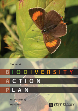Biodiversity Action Plan for Test Valley May 2008 ….….……………………………………………..……………………… the Local Biodiversity Action Plan