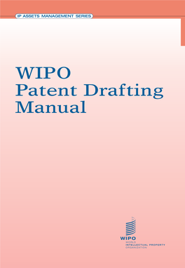 WIPO Patent Drafting Manual 867E-STL-INT 2010 867E-STL-PDM 02.11.10 11:17 Page2