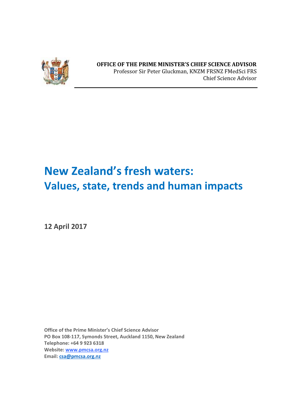 New Zealand's Fresh Waters: Values, State, Trends and Human Impacts