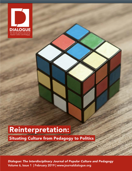 Reinterpretation: Situating Culture from Pedagogy to Politics