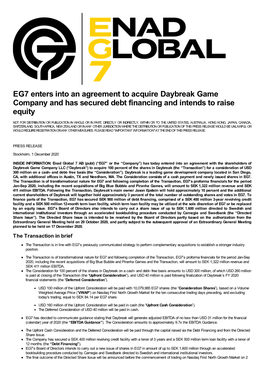 EG7 Enters Into an Agreement to Acquire Daybreak Game Company and Has Secured Debt Financing and Intends to Raise Equity