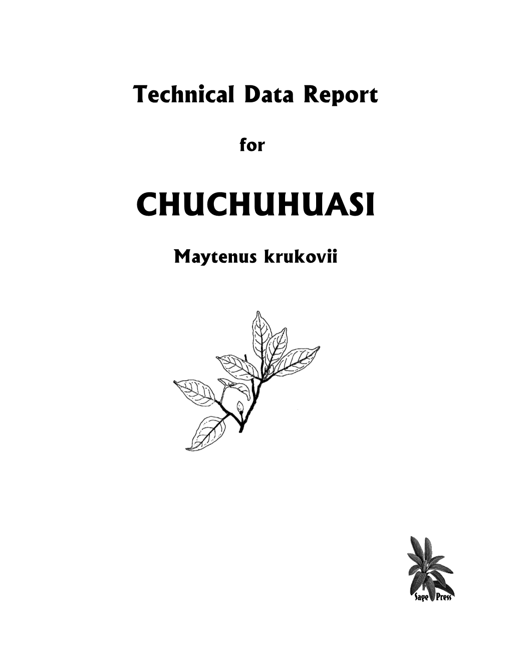 Chuchuhuasi Tech Report