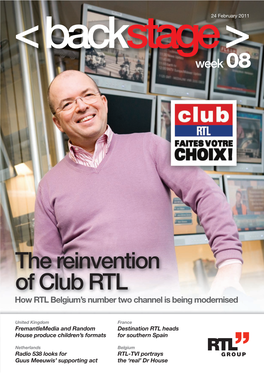 The Reinvention of Club RTL How RTL Belgium’S Number Two Channel Is Being Modernised