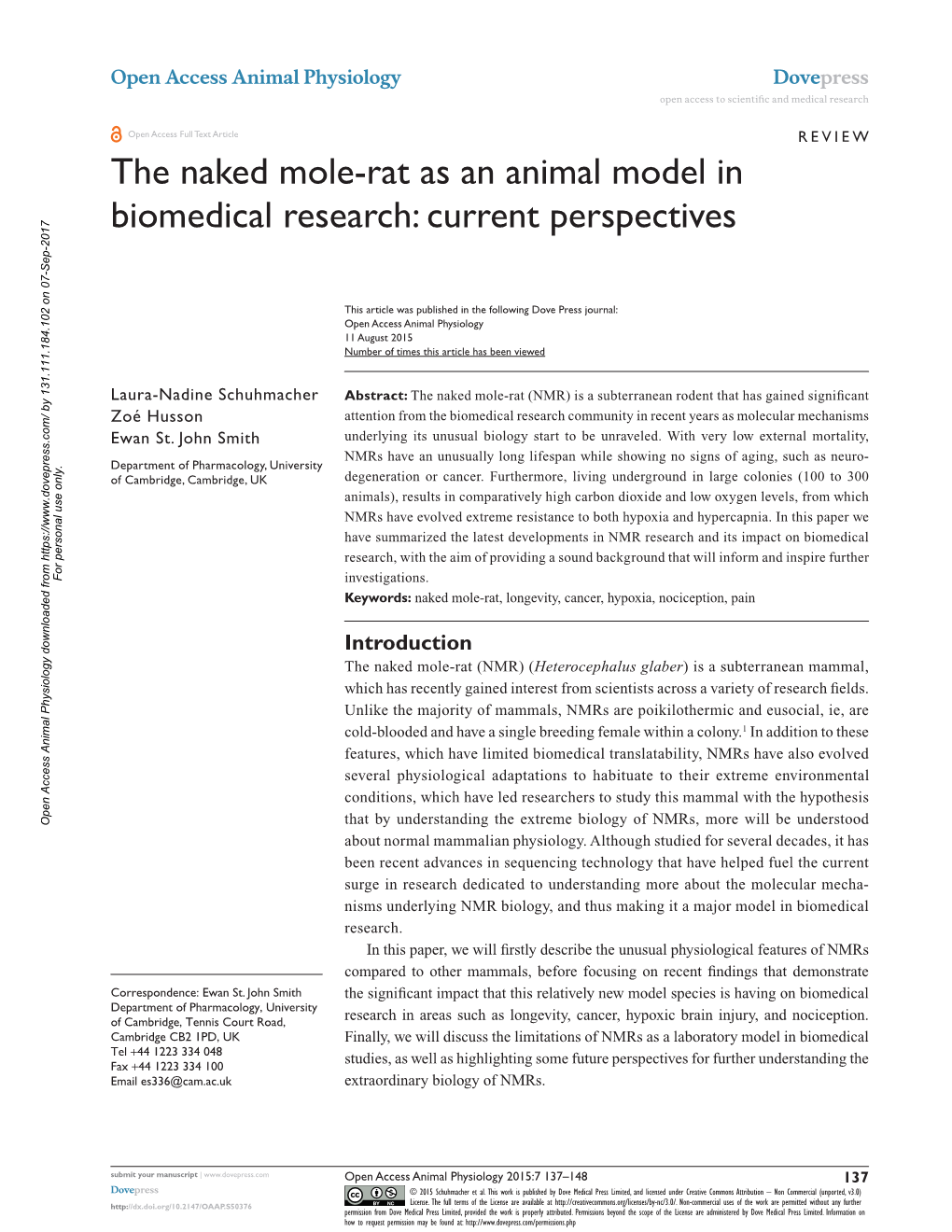 The Naked Mole-Rat As an Animal Model in Biomedical Research: Current Perspectives