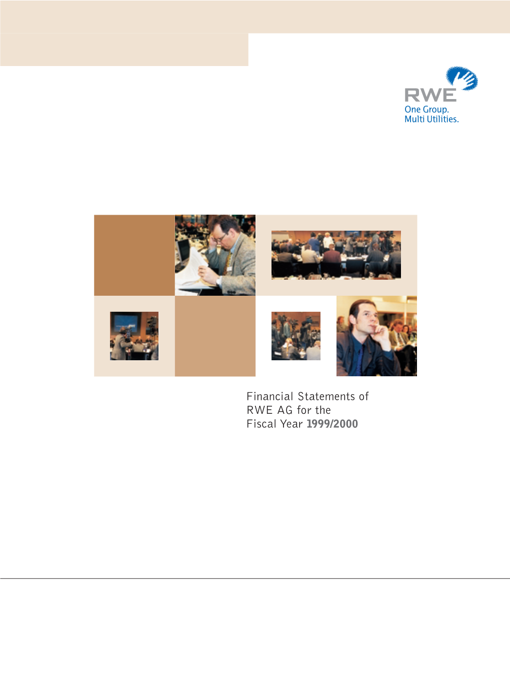 Financial Statements of RWE AG for the Fiscal Year 1999/2000 Financial Statements of RWE AG