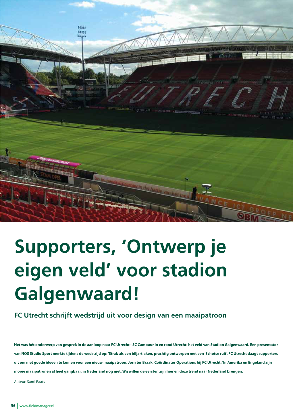 Voor Stadion Galgenwaard!