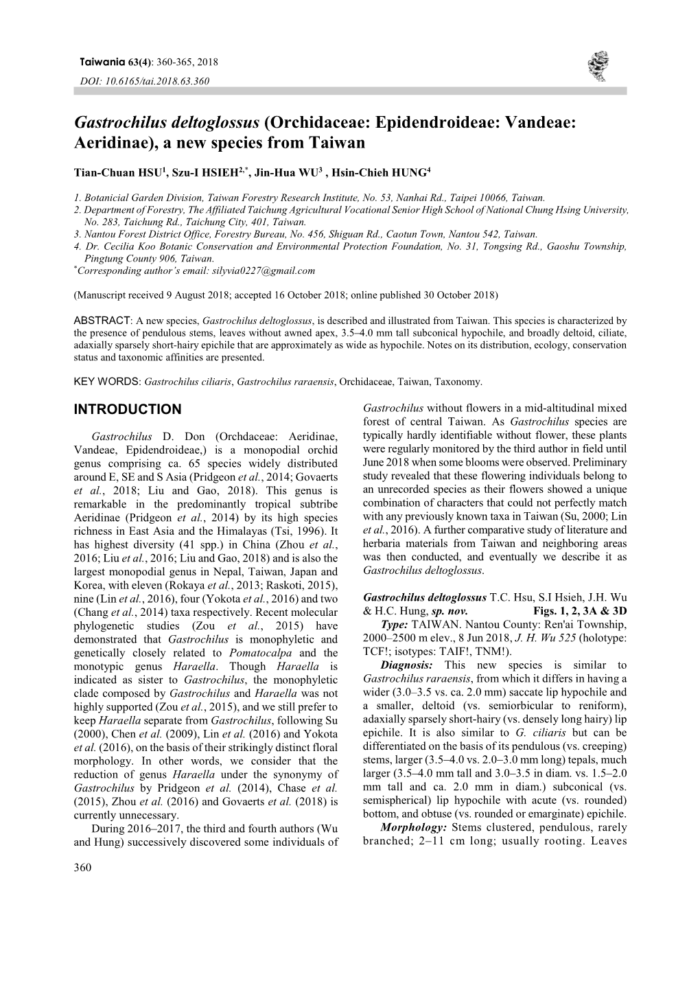 Gastrochilus Deltoglossus (Orchidaceae: Epidendroideae: Vandeae: Aeridinae), a New Species from Taiwan