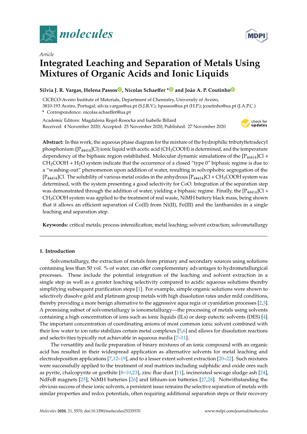 Integrated Leaching and Separation of Metals Using Mixtures of Organic Acids and Ionic Liquids