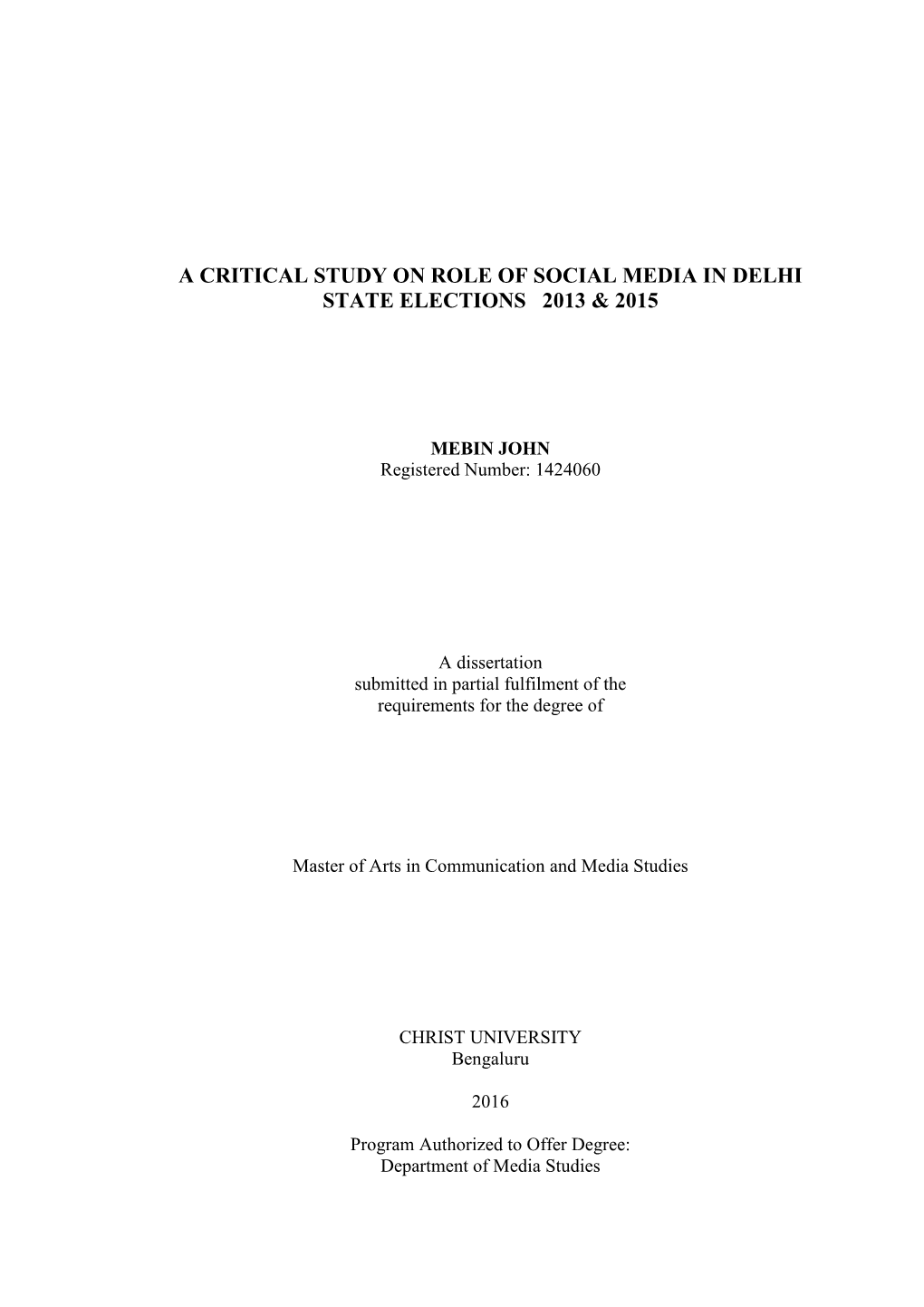 A Critical Study on Role of Social Media in Delhi State Elections 2013 & 2015