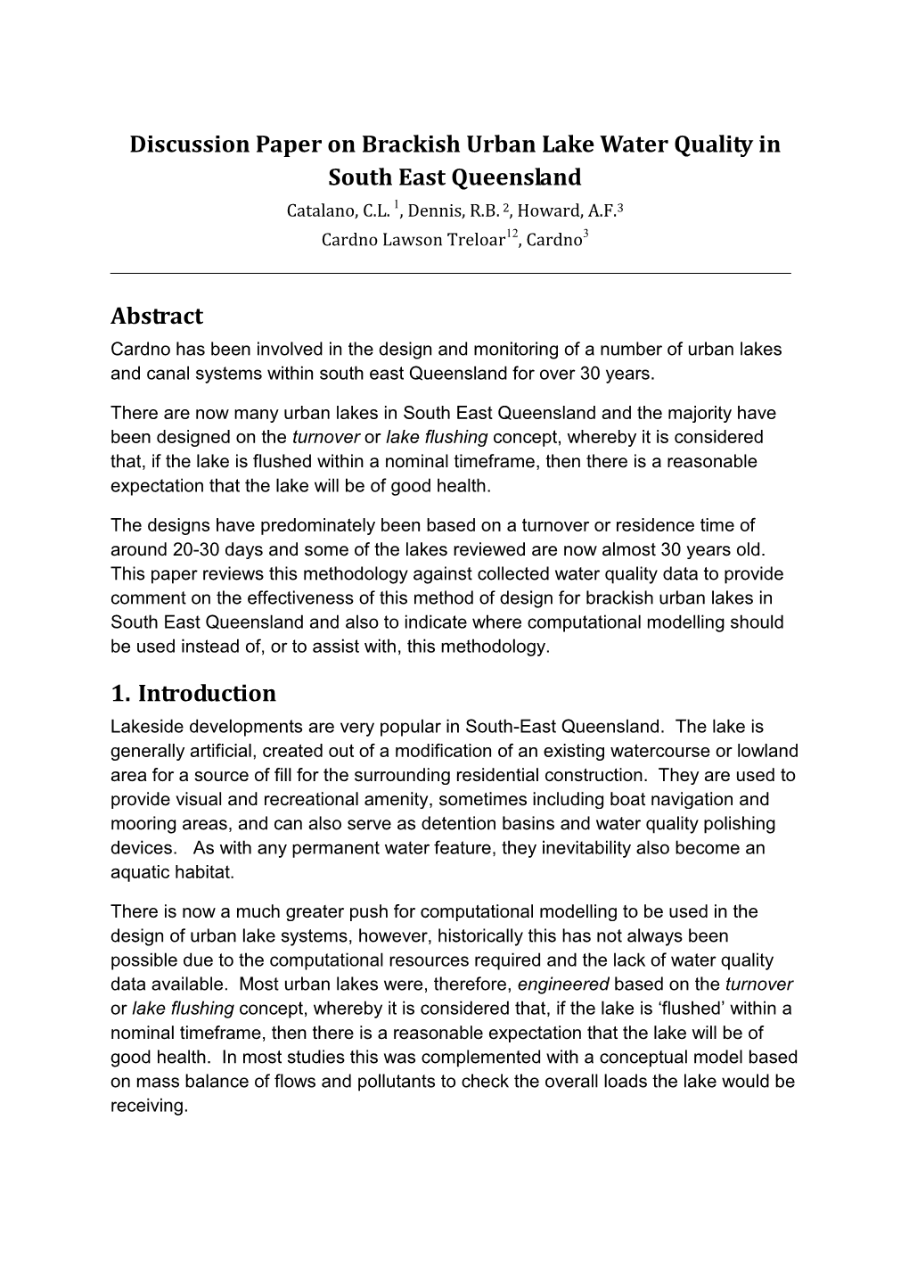 Discussion Paper on Brackish Urban Lake Water Quality in South East Queensland Catalano, C.L