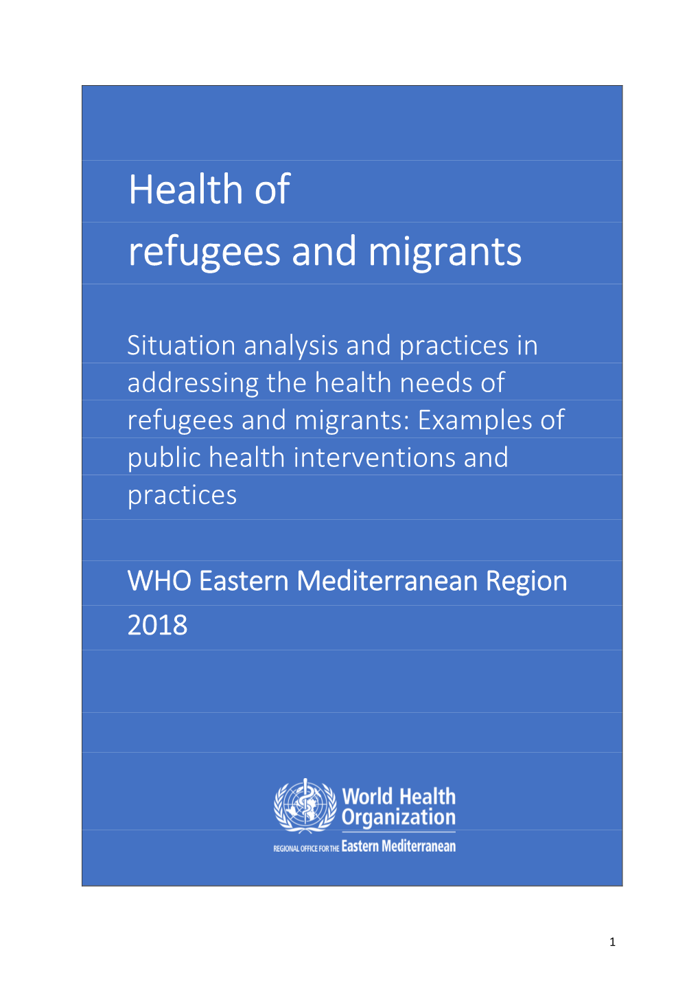 Eastern Mediterranean Region 2018