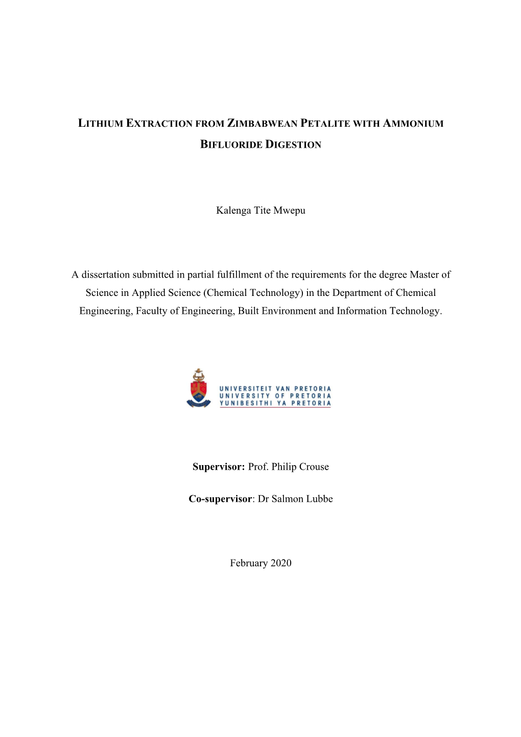 Kalenga Tite Mwepu a Dissertation Submitted in Partial Fulfillment of The