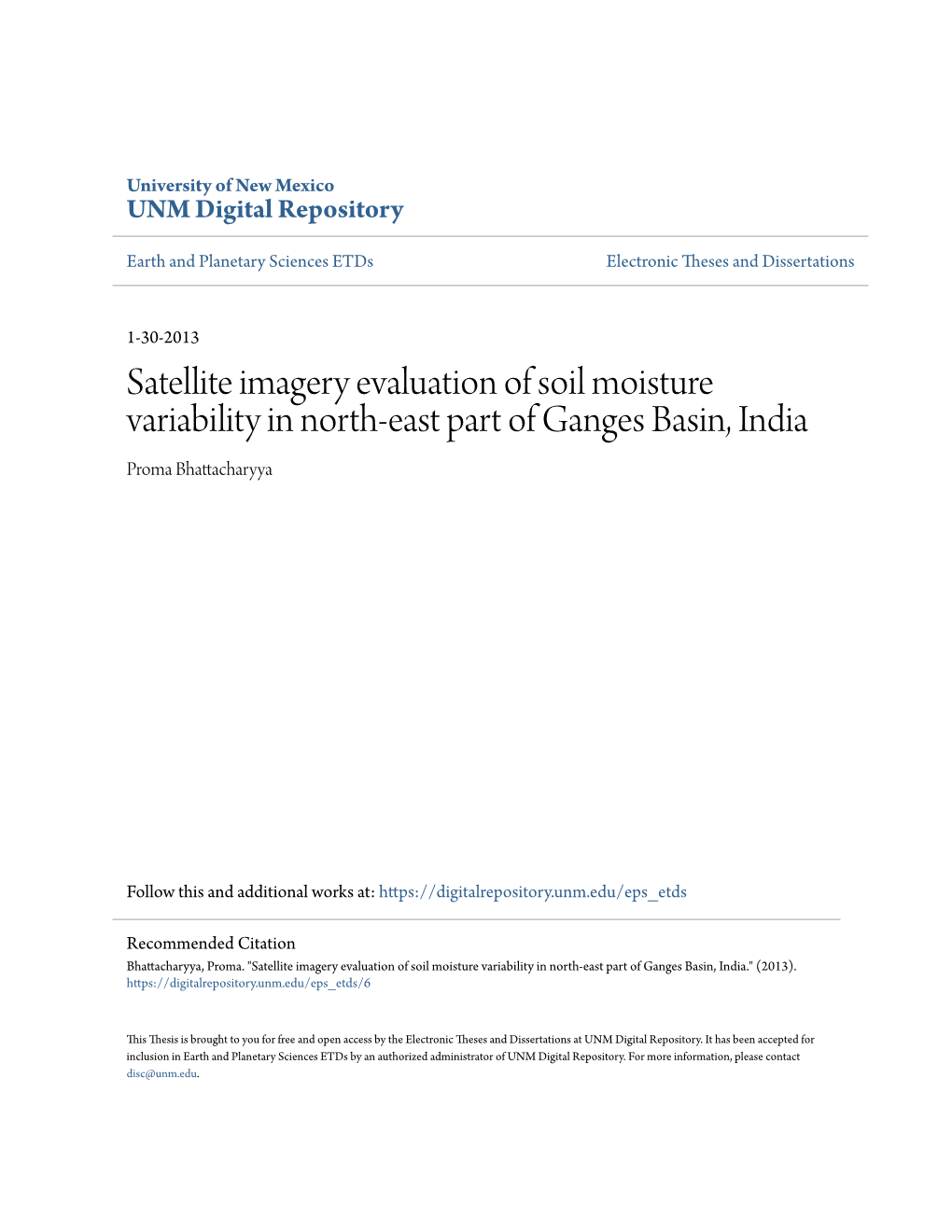 Satellite Imagery Evaluation of Soil Moisture Variability in North-East Part of Ganges Basin, India Proma Bhattacharyya