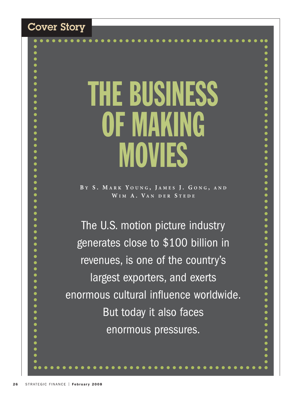 The Business of Making Movies