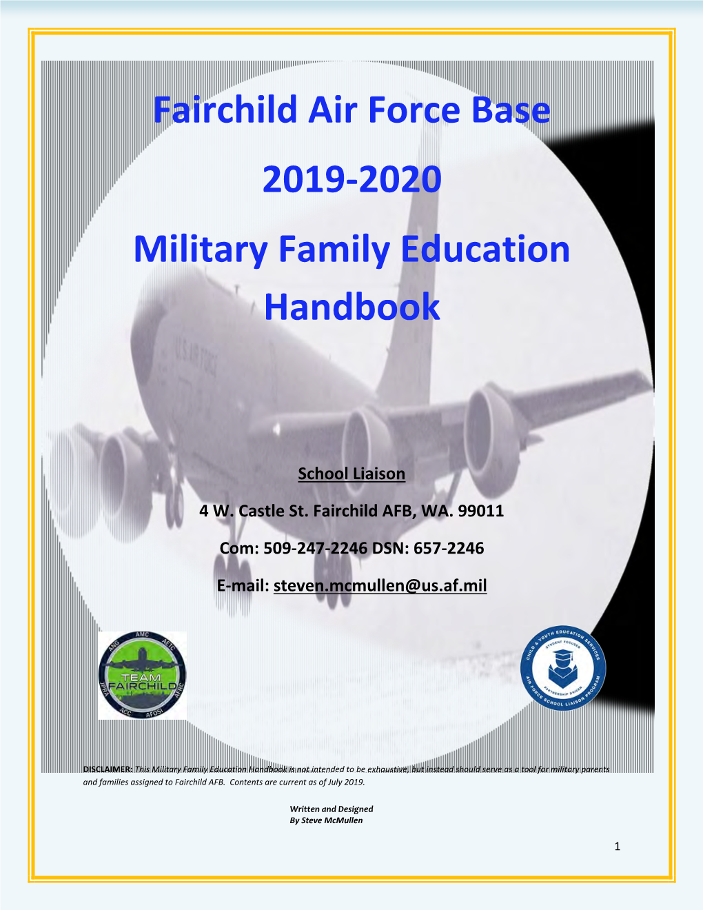 Fairchild Air Force Base 2019-2020 Military Family Education Handbook