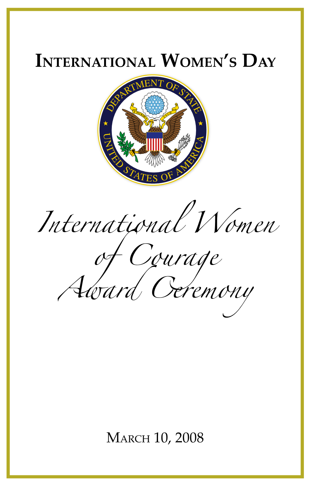 International Women of Courage Award Ceremony Recipients
