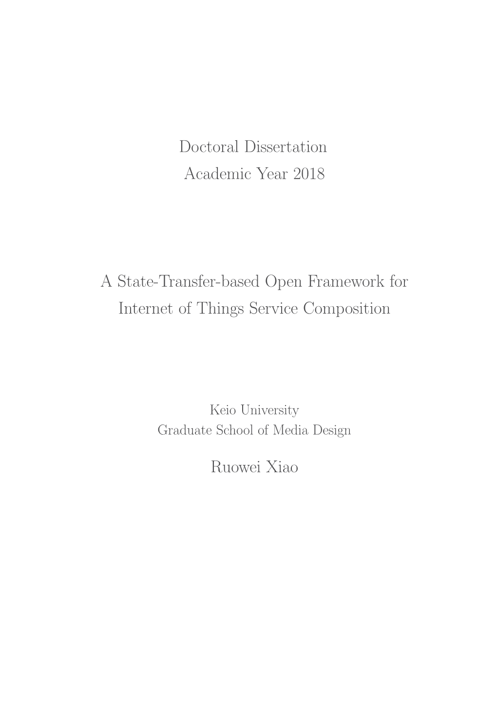 A State-Transfer-Based Open Framework for Internet of Things Service Composition