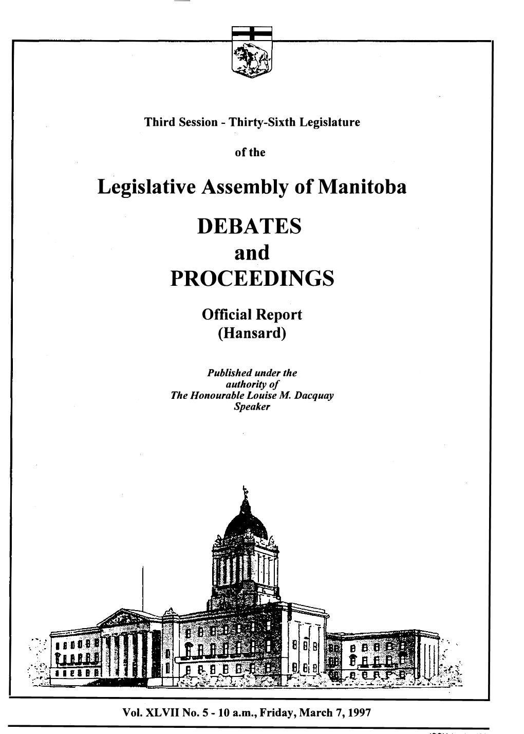 Legislative Assembly of Manitoba DEBATES and PROCEEDINGS