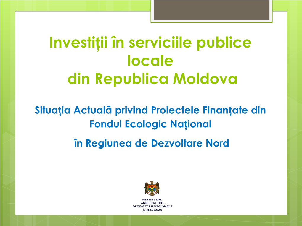 Situatia Actuala Privind Proiectele Finantate Din Fondul Ecologic