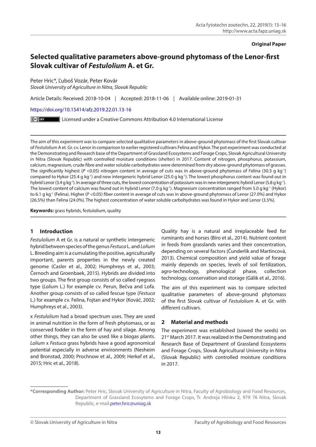 Selected Qualitative Parameters Above-Ground Phytomass of the Lenor-First Slovak Cultivar of Festulolium A