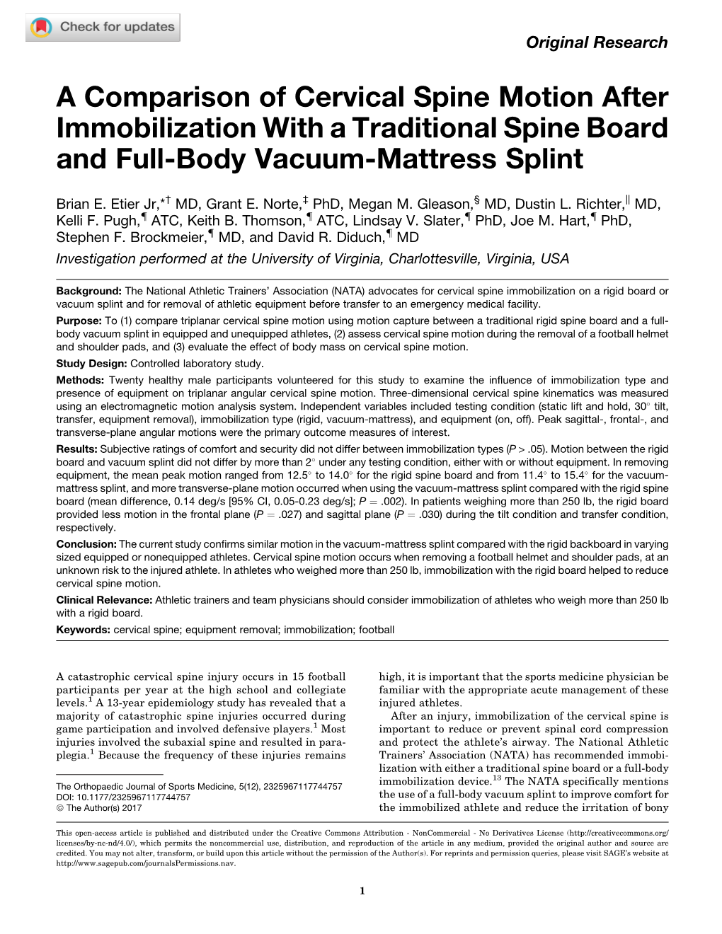 A Comparison of Cervical Spine Motion After Immobilization with a Traditional Spine Board and Full-Body Vacuum-Mattress Splint