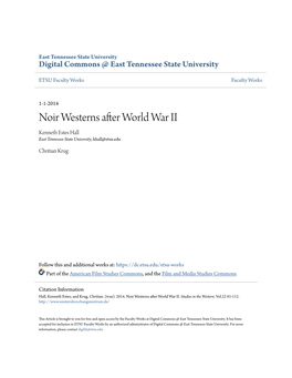 Noir Westerns After World War II Kenneth Estes Hall East Tennessee State University, Khall@Etsu.Edu