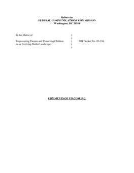 Before the FEDERAL COMMUNICATIONS COMMISSION Washington, DC 20554 in the Matter of ) ) Empowering Parents and Protecting Childr